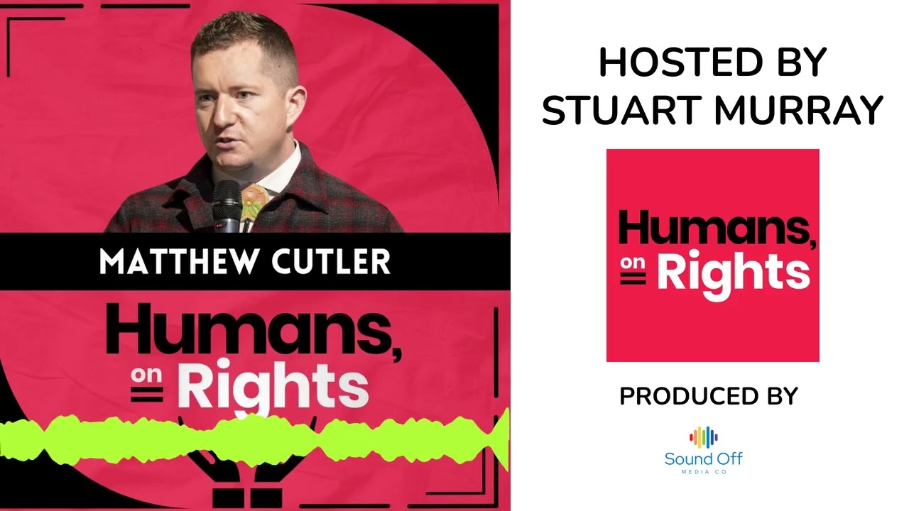 Matthew Cutler: Foresights for Human Rights