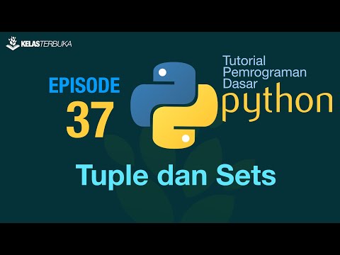 Learn Belajar Python Dasar 37 Tuples dan Set - Mind Luster