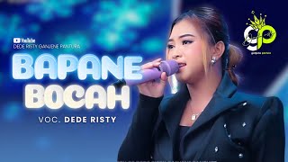 Download lagu BAPANE BOCAH VOC. DEDE RISTY | LIVE MUSIC GANJENE PANTURA mp3