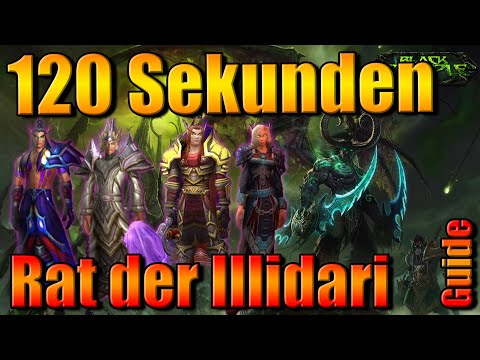 Rat der Illidari in 120 Sekunden - Schwarzer Tempel - Boss Guide (Deutsch)