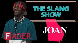 "Joan" - Lil Yachty - The Slang Show Episode 13