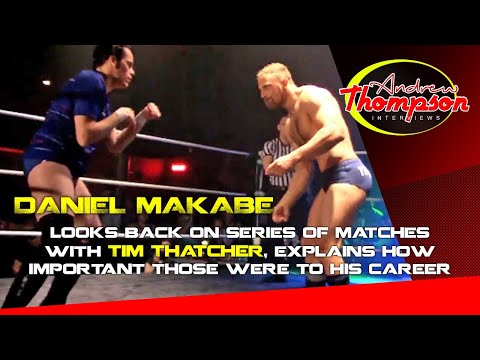 Daniel Makabe looks back on series of matches with Timothy Thatcher, those being important to him