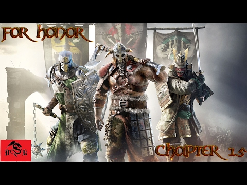 For Honor Single Player Campaign PC -  Chapter 1.5