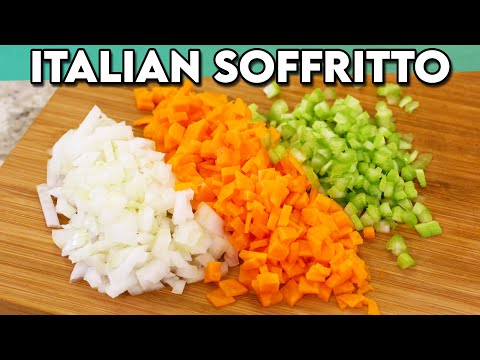 ITALIAN SOFFRITTO | The SECRET to the BEST soups, stews, stocks and sauces!
