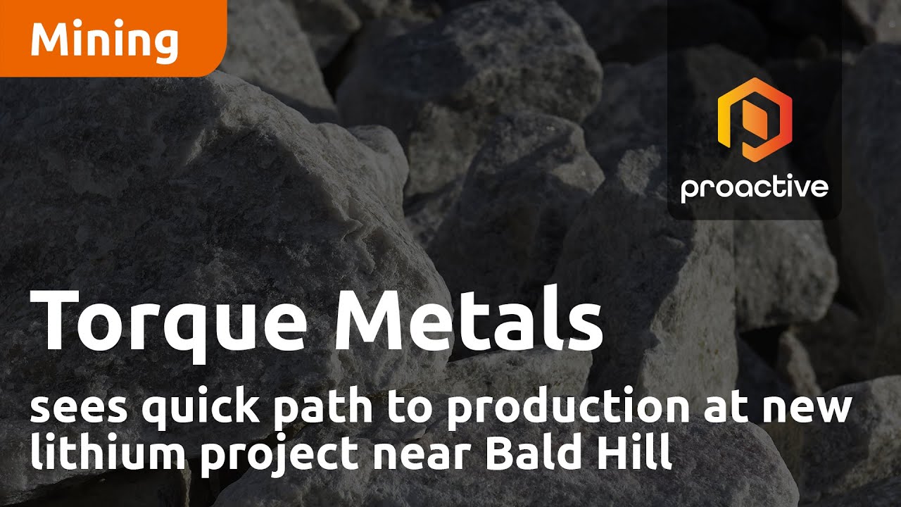 Torque Metals sees quick path to production at new lithium project near Bald Hill