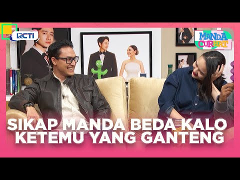 EMANG YA!!! Sikap Amanda Manopo Beda Kalo Ketemu Yang Bening - MANDA CURHAT | EPS 30 EXTENDED