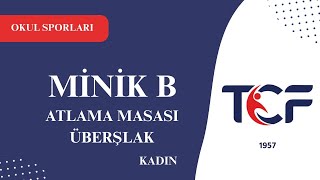 Artistik Cimnastik Kadın Minik B Atlama Masası Überşlak