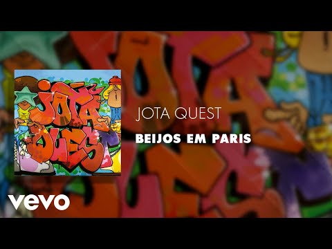 Beijos Em Paris - Jota Quest
