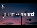 Download Lagu Tate McRae - you broke me first Lyrics Mp3 Free