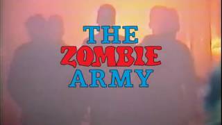 THE ZOMBIE ARMY (1991) re-release trailer