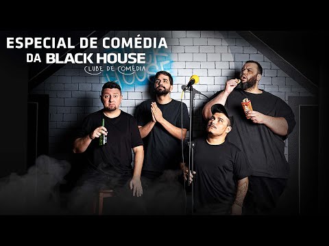 ESPECIAL DE COMÉDIA da BLACK HOUSE com Valdeci Proença, João Valio, Diego Serafim e Daniel Murillo.
