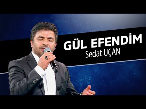 Gül Efendim İlahisi | Sedat Uçan
