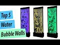 Best Bubble Wall | Top 5 Water Bubble Walls