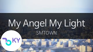 Download lagu My Angel My Light - SMTOWN(에스엠타운) (KY.9179) / KY Karaoke mp3