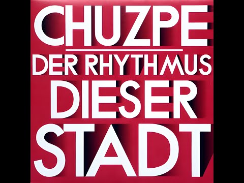Chuzpe - Der Rhythmus Dieser Stadt (Single 2015)