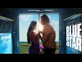 Railin Oligal Blue Star Ashok Selvan Keerthi Govind Vasantha ECHO STUDIO