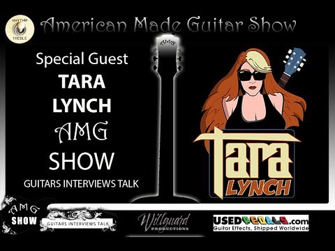 Tara Lynch - American Made Guitar Show