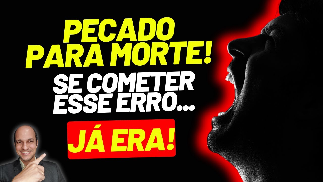 PECADO PARA MORTE! Muita gente brincando com isso!