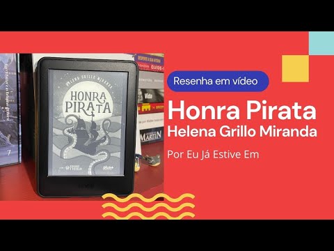 Honra Pirata, de Helena Grillo Miranda