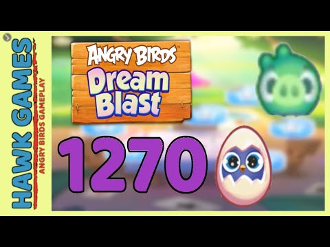 Angry Birds Dream Blast Level 1270 Hard - Walkthrough, No Boosters