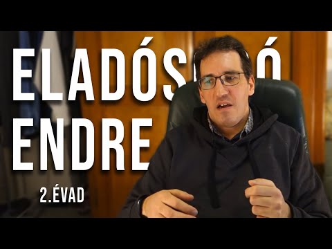 ELADÓSODÓ ENDRE - 2.évad