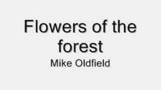 Flowers of the forest - Mike Oldfield