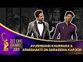 Ayushmann and Aparshakti | Brothers troll Shraddha Kapoor | Zee Cine Awards 2019