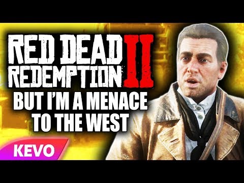 Red Dead Redemption 2 but I'm a menace to the west