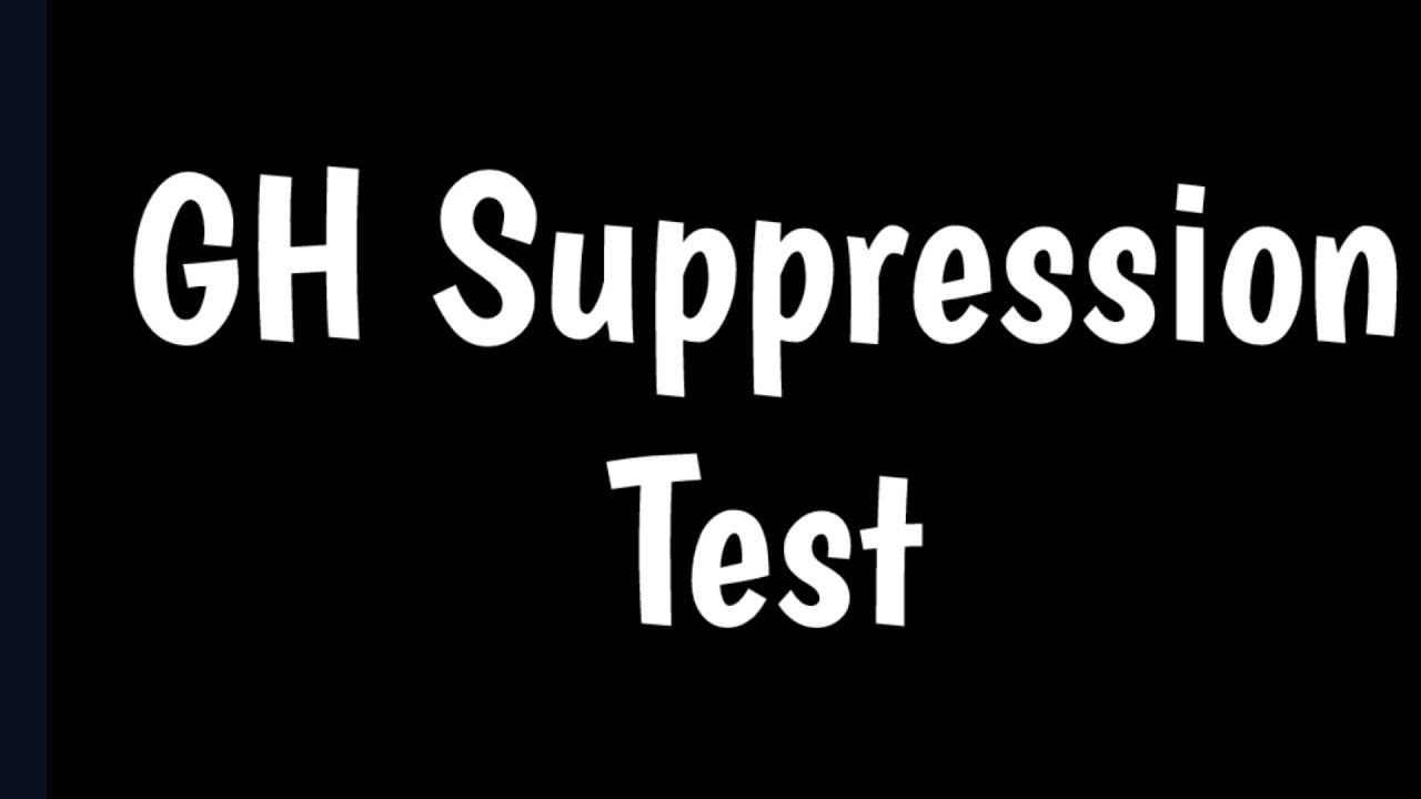Growth Hormone Suppression Test | GH Suppression Test | Acromegaly Diagnosis | 75g Glucose Test |