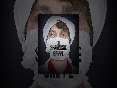 Die Spanische Grippe