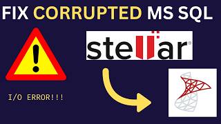 How to Repair SQL Server Database Corruption Using Stellar for MS SQL