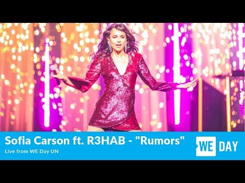 Sofia Carson feat. R3HAB - Rumors - Live from WE Day UN