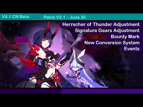 V4.1 Beta Patch V2.1 - Herrscher of Thunder Buff, Signature Gears Adjustment | Honkai Impact 3 崩坏3