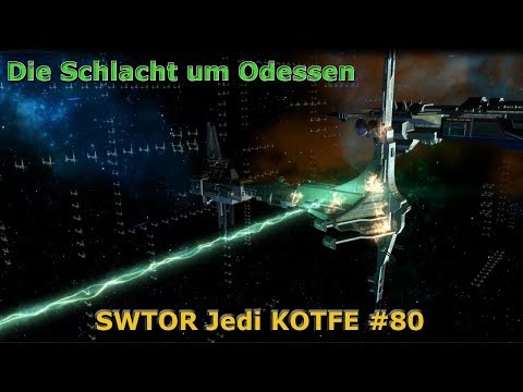 Let's Play - SWTOR Jedi KOTFE #80 Die Schlacht um Odessen [Deutsch]