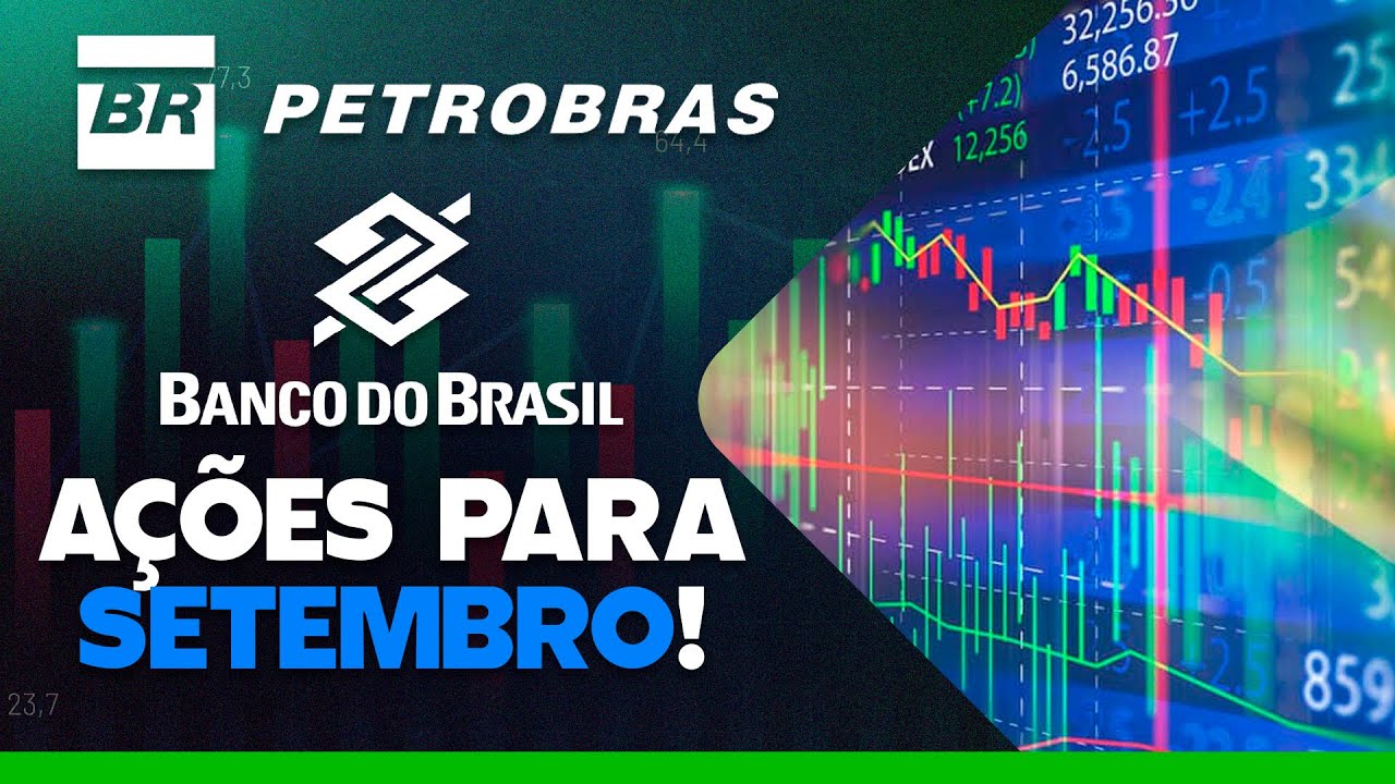 AS MELHORES AÇÕES PARA SETEMBRO DE ACORDO COM ANALISTAS. SÃO AÇÕES PREVIDENCIÁRIAS?