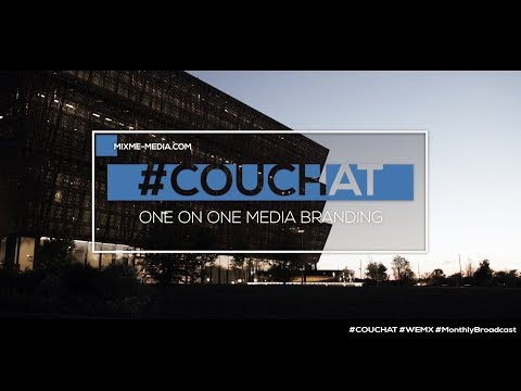 #COUCHAT #WEMX #MusicDesign #DJCouchMixTape