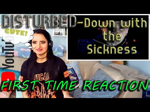 My First time Reaction to Disturbed - Down with the Sickness