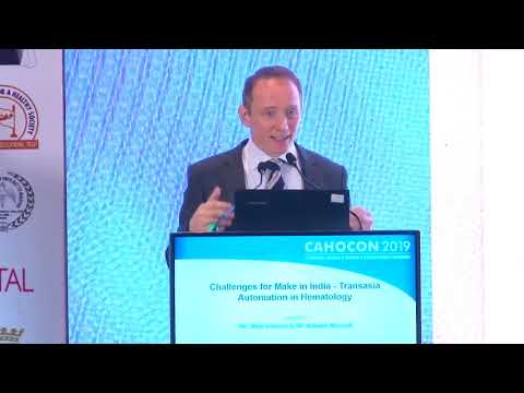 CAHOCON 2019 : Challenges for Make in India - Transasia Automation in Hematology - Alastair McLeod