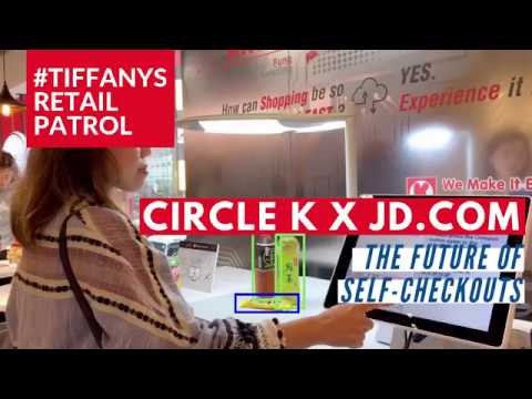 Store Tour: Circle K x JD.COM AI Self-checkout #TiffanysRetailPatrol