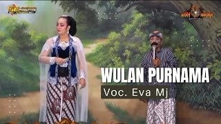 Download lagu WULAN PURNAMA  || Voc. Eva MJ || LAGU SANDIWARA WIRA MANDALA mp3