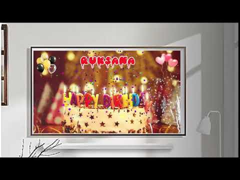 RUKSANA Happy Birthday Song – Happy Birthday To You1