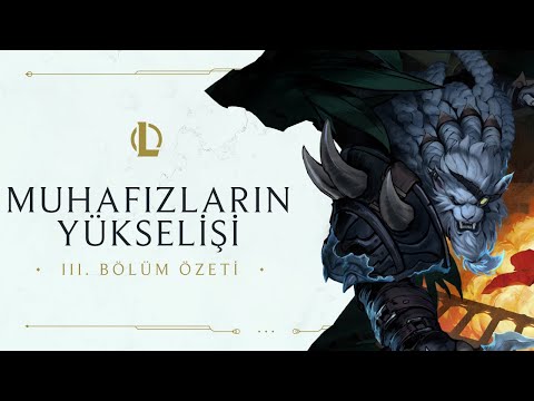 3. Bölüm Özeti | Muhafızların Yükselişi - League of Legends