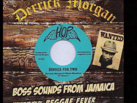 Derrick Morgan+Blues Blenders - Dinner For Two