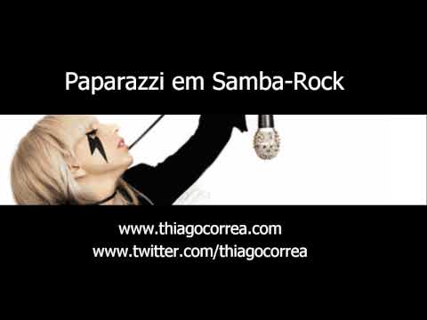 Paparazzi Lady Gaga Samba-Rock