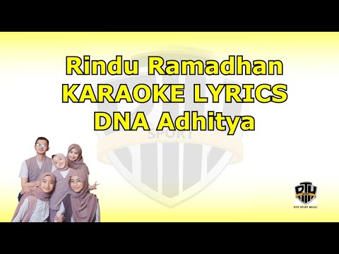 RAMADHAN KURINDU KARAOKE LYRICS | DNS Adhitya