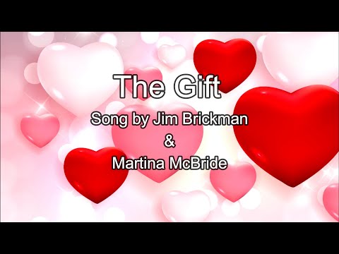 The Gift Song by Jim Brickman