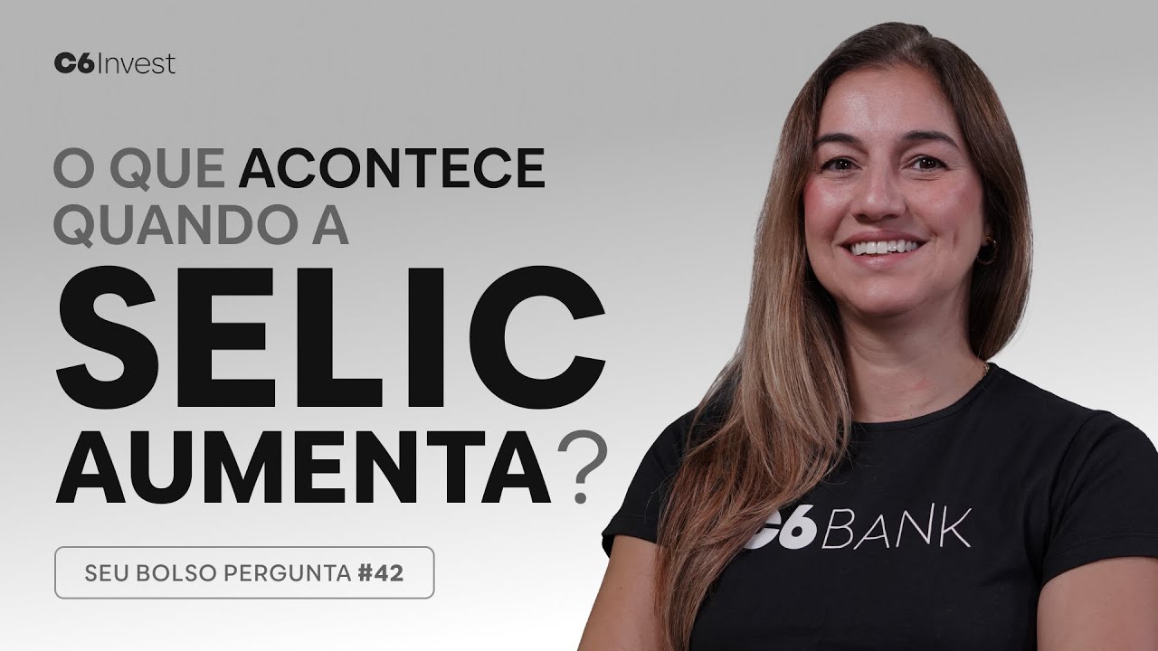 SELIC SUBIU: COMO ISSO AFETA SEU DIA A DIA? | SEU BOLSO PERGUNTA # 42