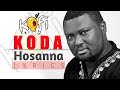 Koda - Hosanna (Lyrics)