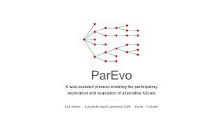 Project Result Preview - ParEvo: A methodology for the exploration and evaluation of alternative futures