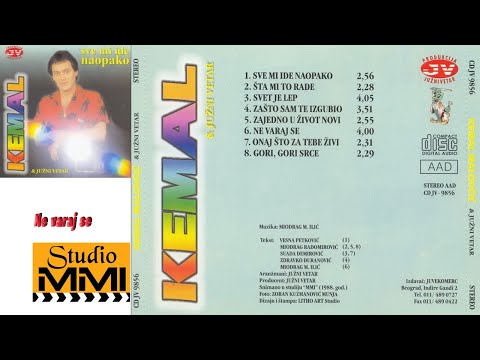 Kemal Malovcic i Juzni Vetar -  Ne varaj se (Audio 1988)